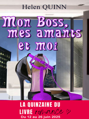 cover image of Mon Boss, mes Amants et moi